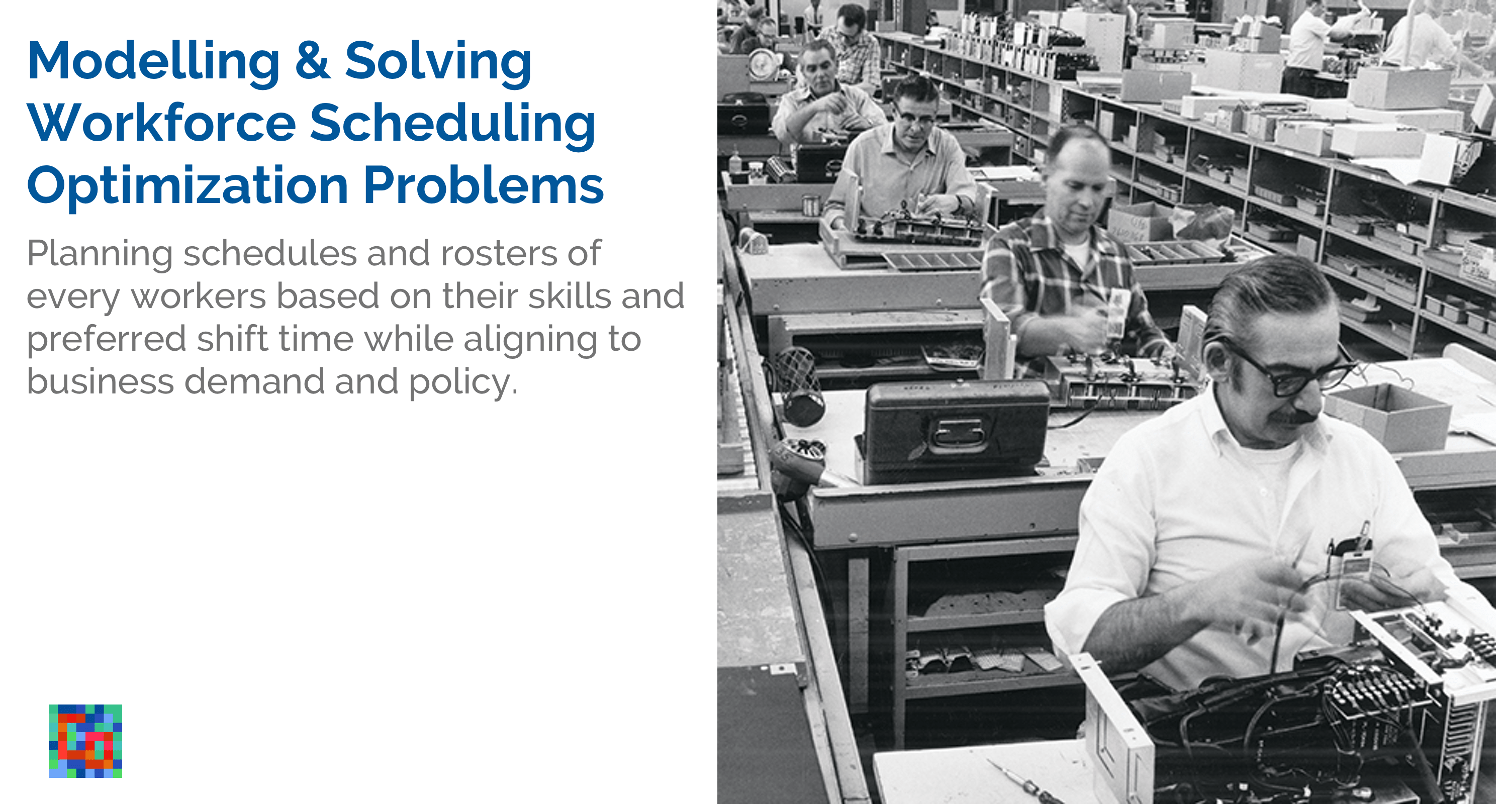 Read more about the article Modelling and Solving Workforce Scheduling Optimization Problems